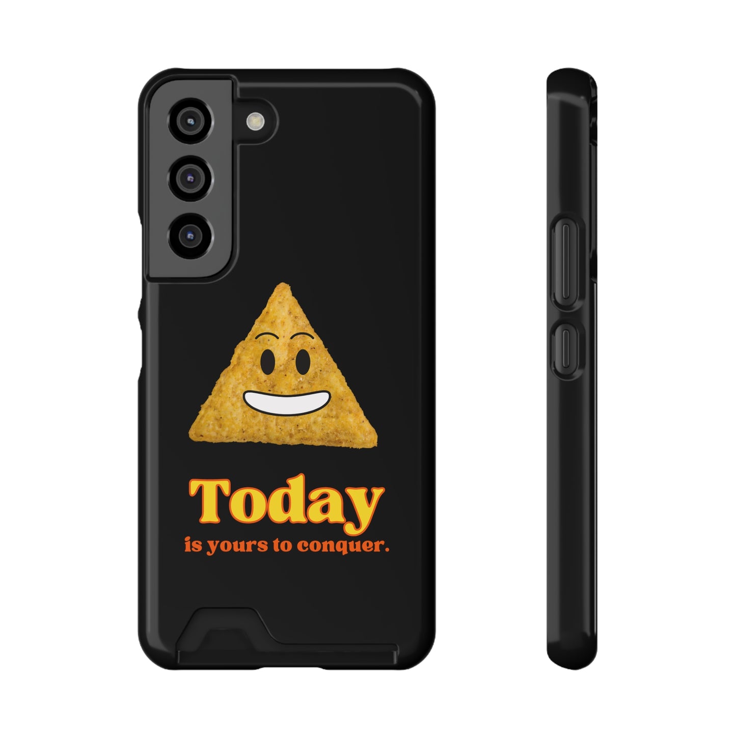 "Today Is Yours to Conquer" Phone Case With Card Holder