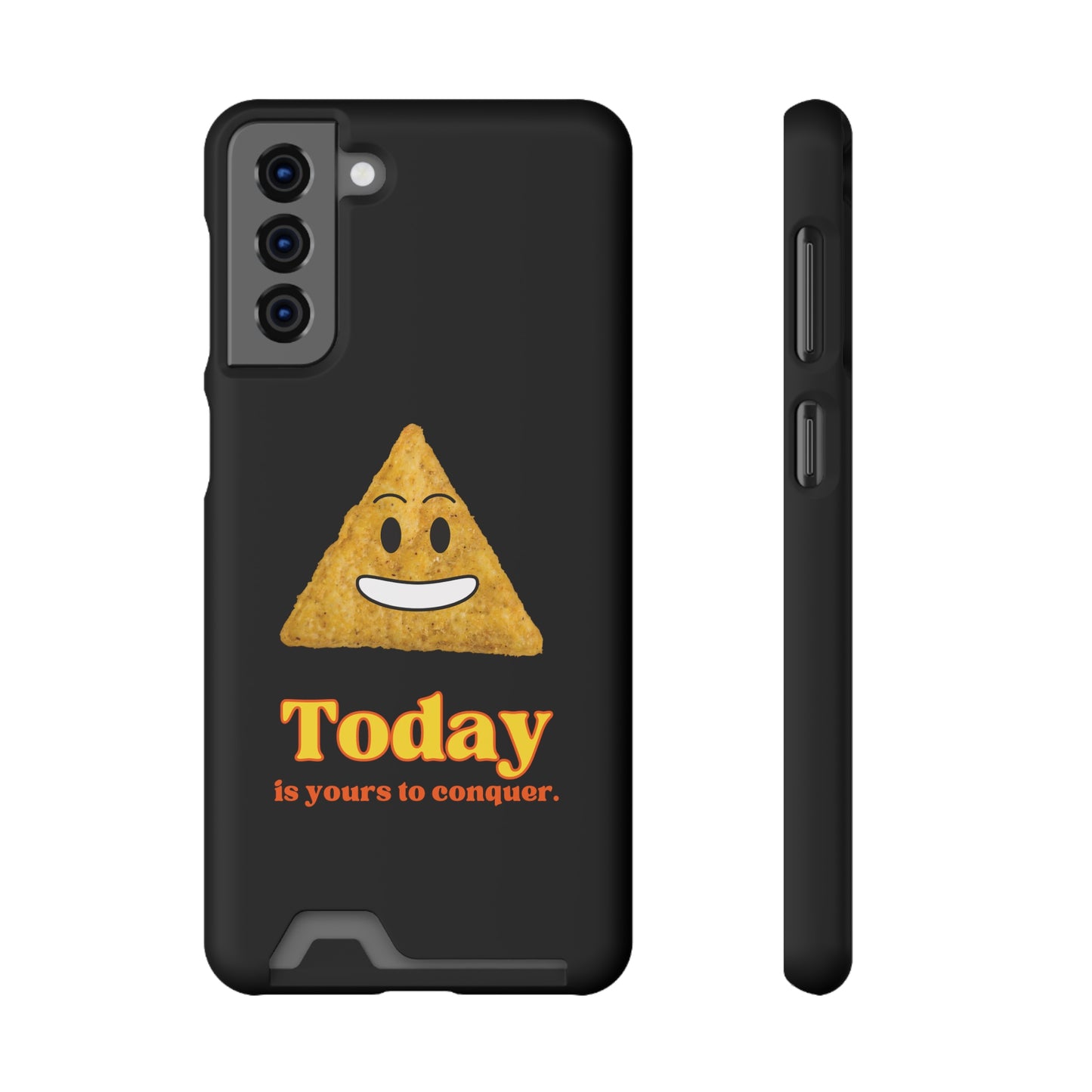 "Today Is Yours to Conquer" Phone Case With Card Holder