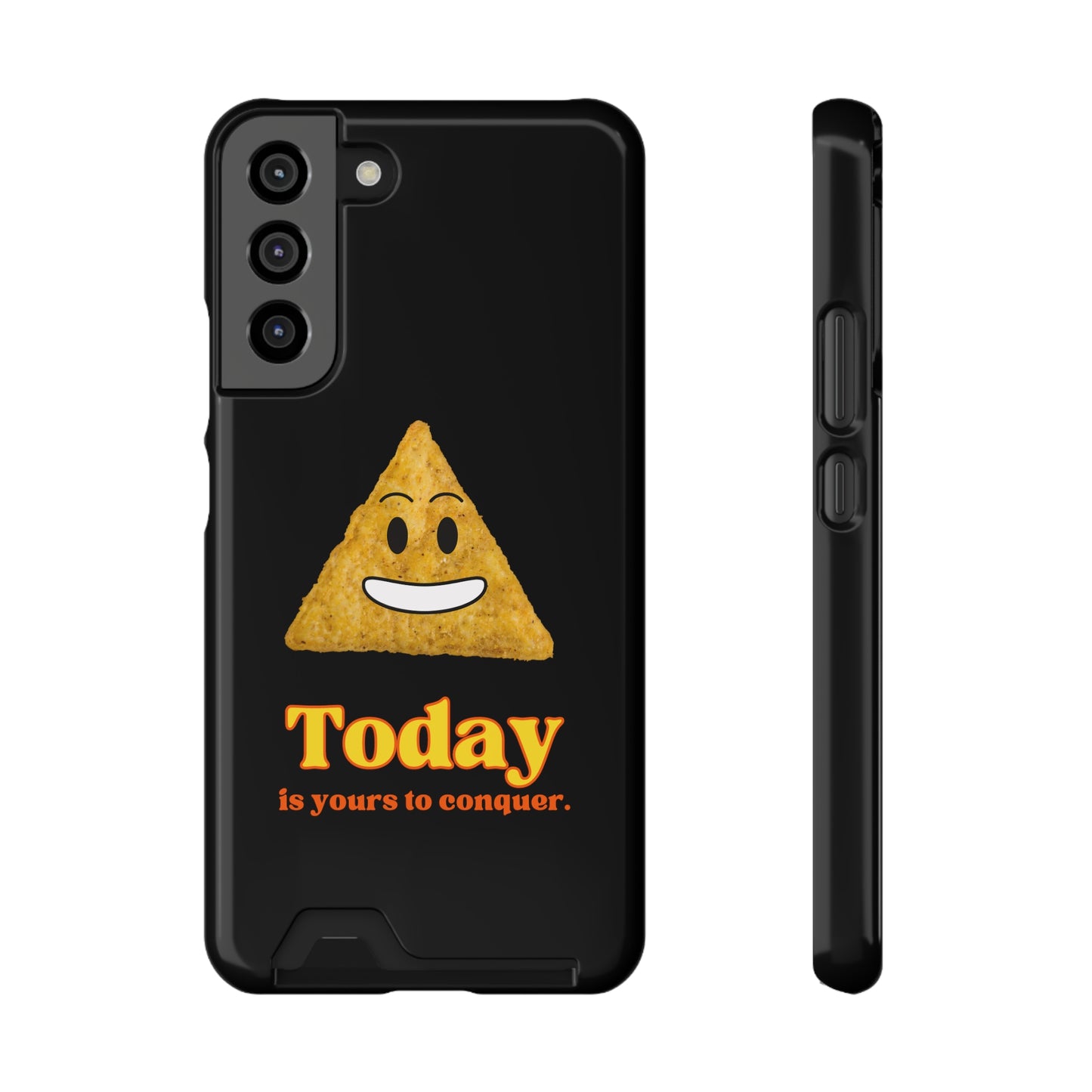 "Today Is Yours to Conquer" Phone Case With Card Holder