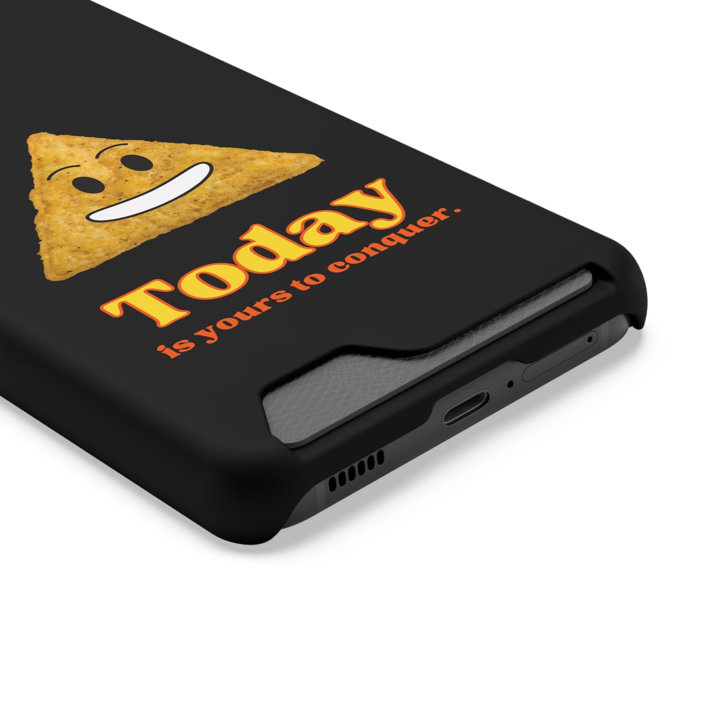 "Today Is Yours to Conquer" Phone Case With Card Holder