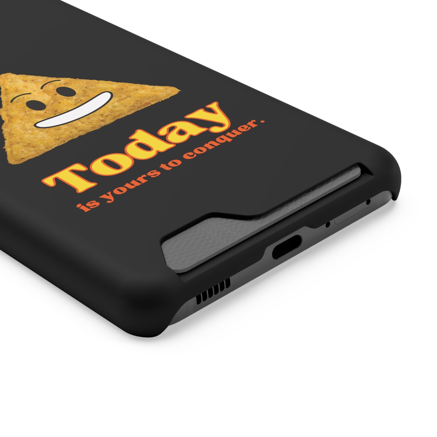 "Today Is Yours to Conquer" Phone Case With Card Holder